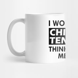 Chicken Tenders - I wonder if chicken tenders think about me too Mug